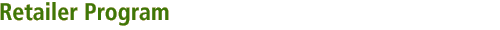 Retailer Program